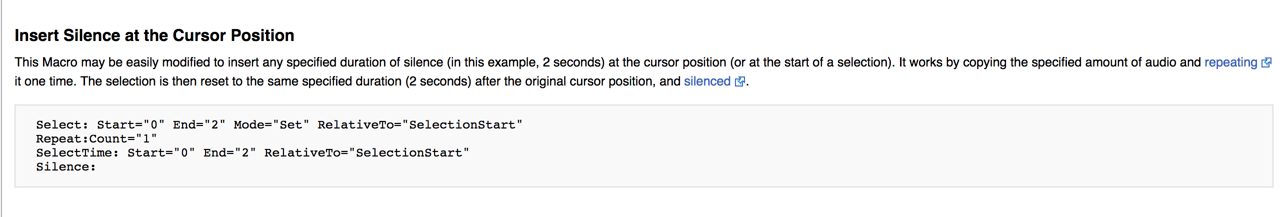 Instructions for creating silence at cursor position