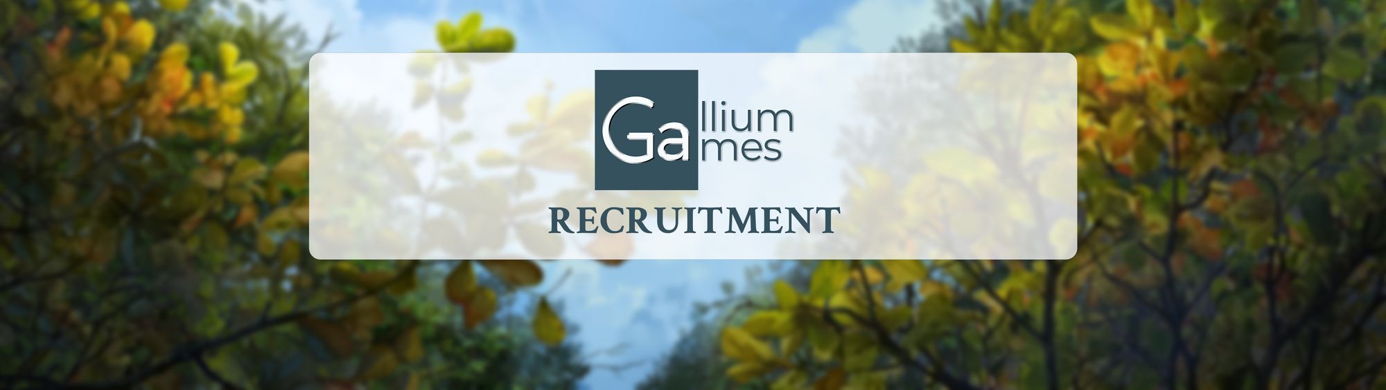 Gallium Games is recruiting!