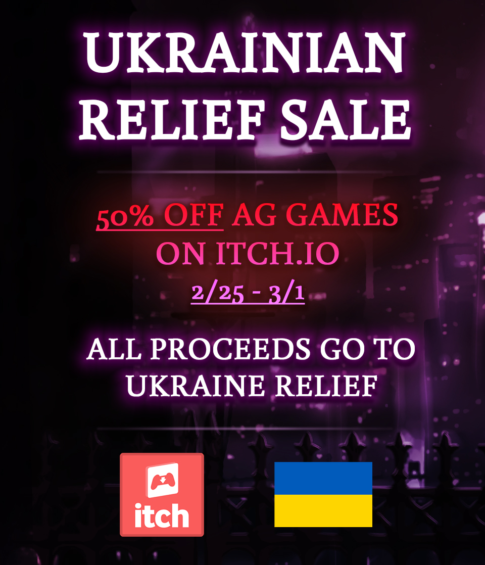 relief sale details, 50% off all AG games on itch with 100% of proceeds donated to Ukraine relief